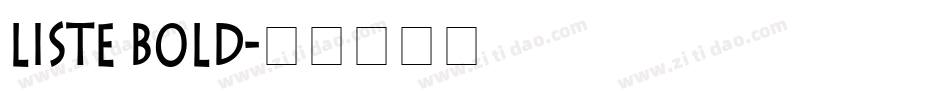 Liste Bold字体转换